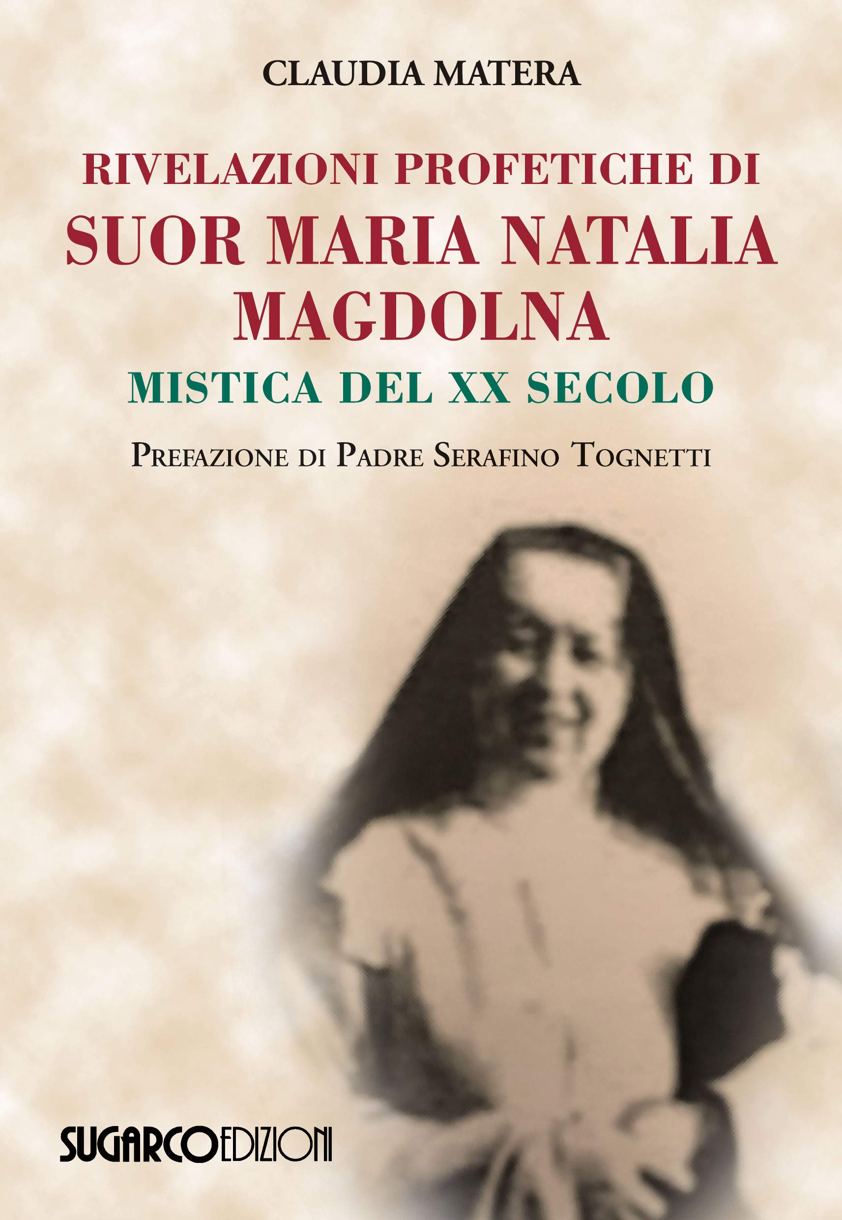 Les PROPHÉTIES de Sœur Maria Natalia Magdolna, une lumière sur les derniers temps 71fwemxbutl